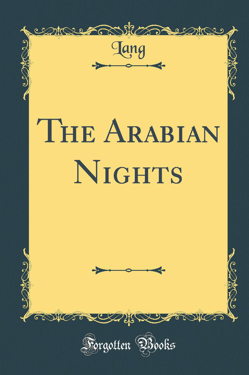 The Arabian Nights (Classic Reprint)