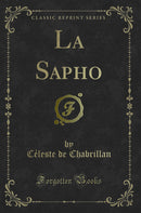 La Sapho (Classic Reprint)