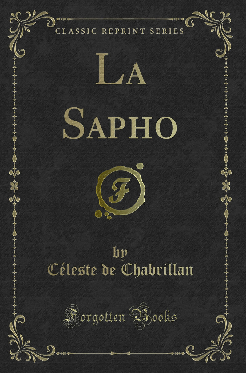 La Sapho (Classic Reprint)