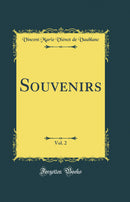 Souvenirs, Vol. 2 (Classic Reprint)