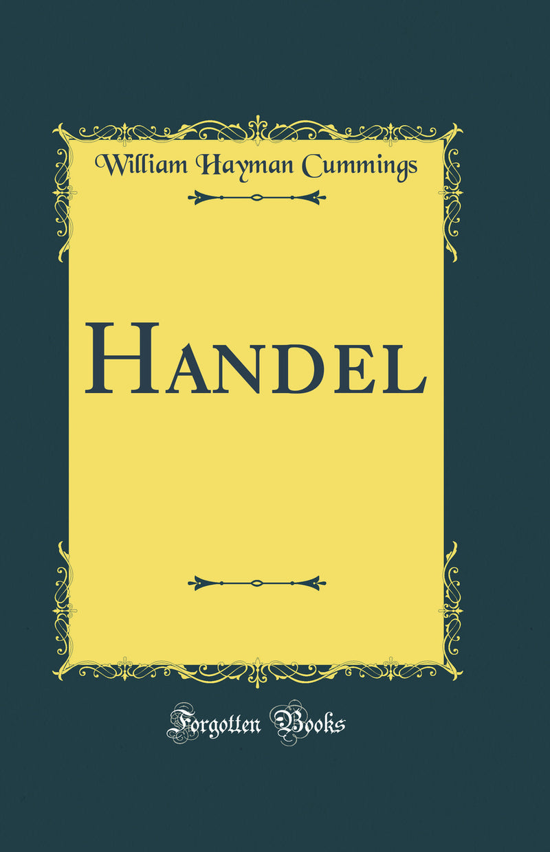 Handel (Classic Reprint)