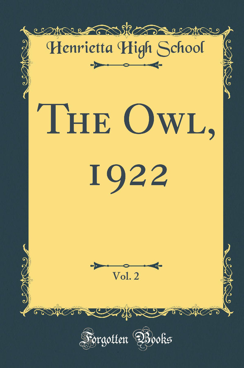 The Owl, 1922, Vol. 2 (Classic Reprint)