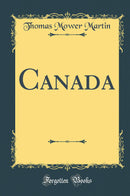 Canada (Classic Reprint)