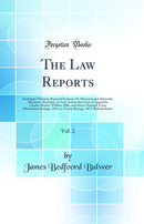 The Law Reports, Vol. 2: Exchequer Division; Reported by James M. Moorsom and Alexander Mortimer, Barristers-at-Law; And in the Court of Appeal by Charles Marett, William Mills, and Henry Holroyd; From Michaelmas Sittings, 1876, to Trinity Sittings, 1877,