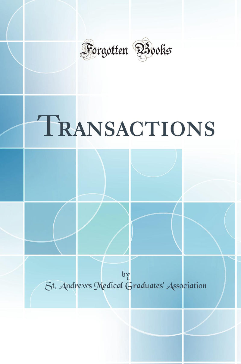 Transactions (Classic Reprint)