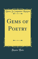 Gems of Poetry (Classic Reprint)