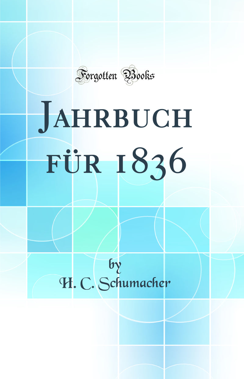 Jahrbuch für 1836 (Classic Reprint)