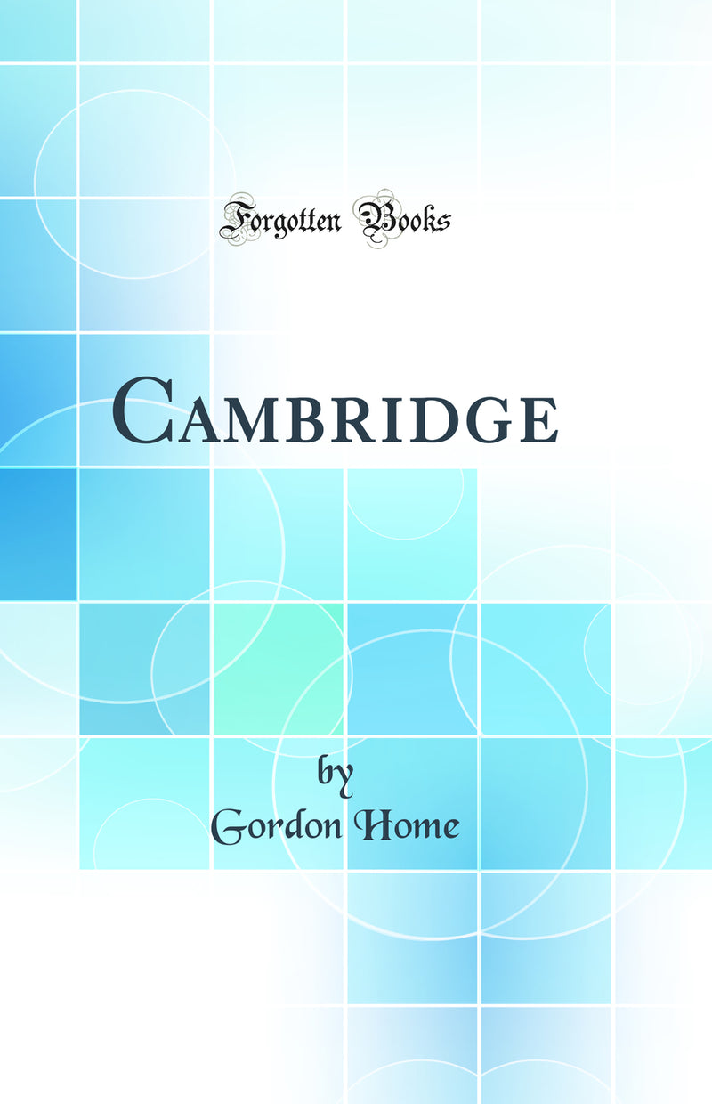 Cambridge (Classic Reprint)
