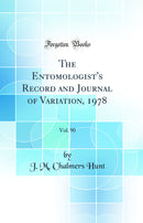 The Entomologist''s Record and Journal of Variation, 1978, Vol. 90 (Classic Reprint)