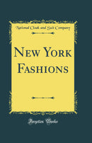 New York Fashions (Classic Reprint)