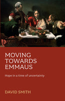 Moving Towards Emmaus