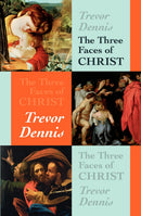 The Three Faces of Christ 