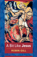 A Bit Like Jesus