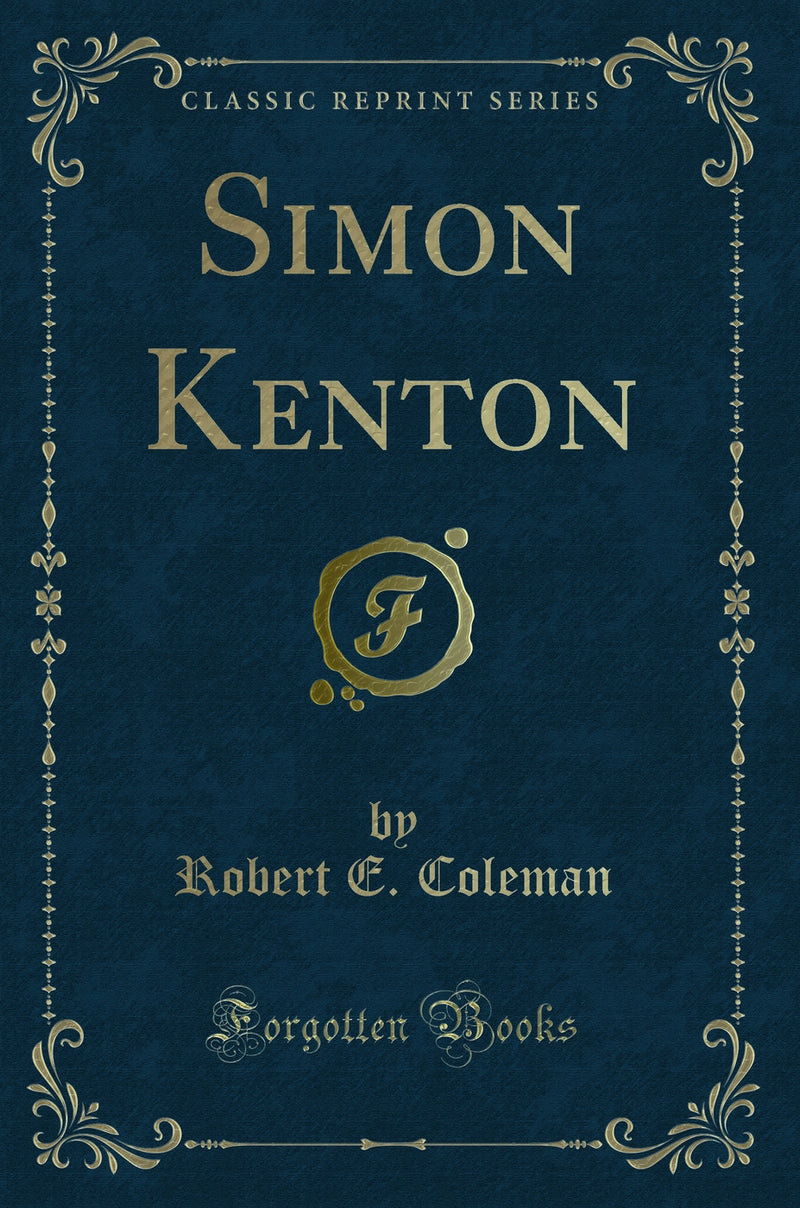 Simon Kenton (Classic Reprint)