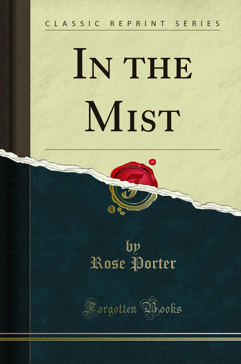 In the Mist (Classic Reprint)