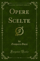 Opere Scelte, Vol. 2 (Classic Reprint)