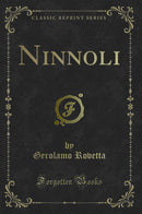 Ninnoli (Classic Reprint)