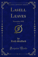 Lasell Leaves, Vol. 58: November 1932 (Classic Reprint)