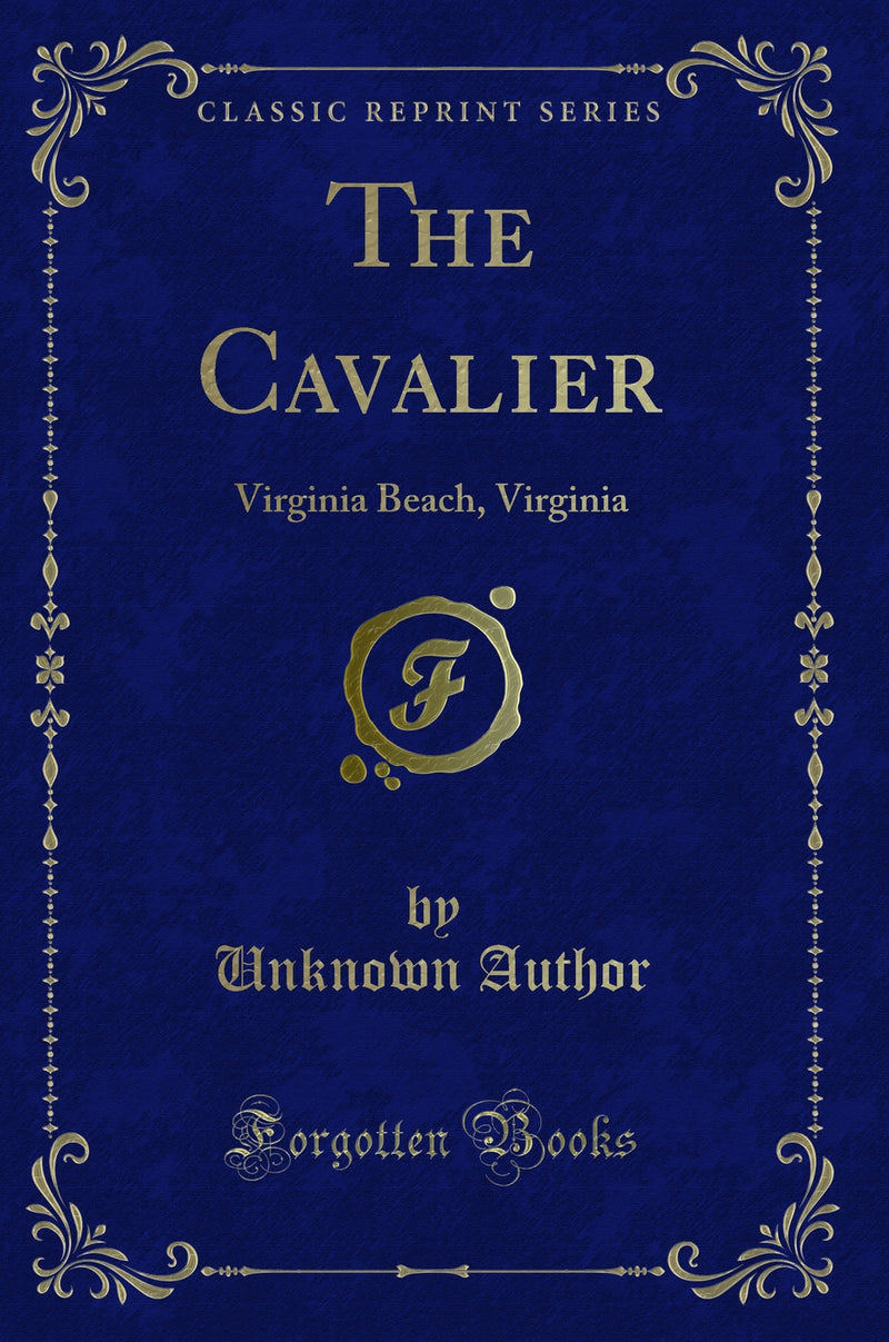 The Cavalier: Virginia Beach, Virginia (Classic Reprint)