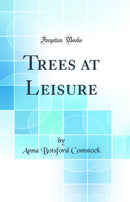 Trees at Leisure (Classic Reprint)