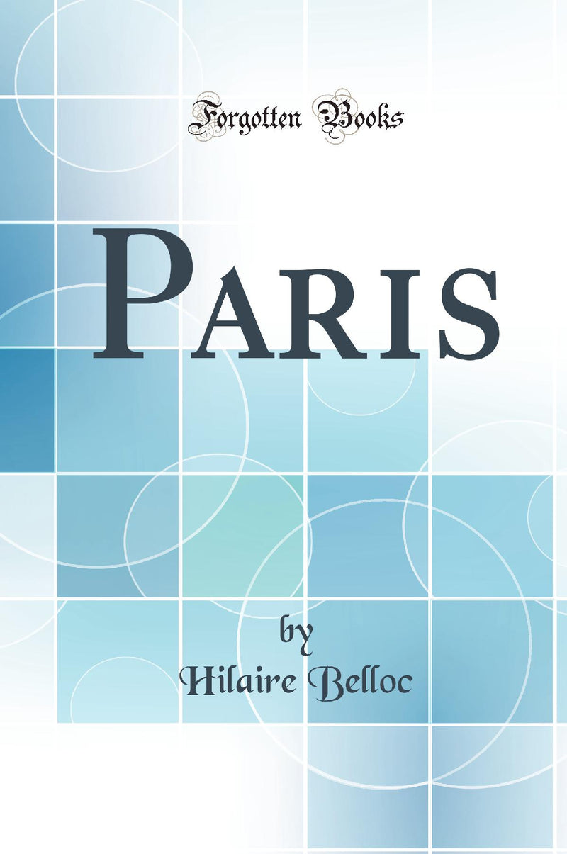 Paris (Classic Reprint)