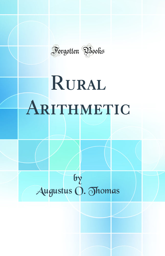 Rural Arithmetic (Classic Reprint)