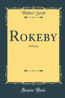 Rokeby: A Poem (Classic Reprint)