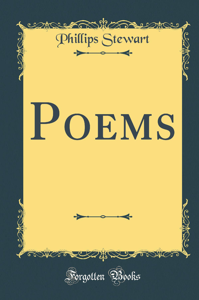 Poems (Classic Reprint)