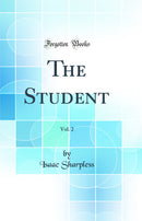 The Student, Vol. 2 (Classic Reprint)