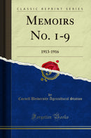 Memoirs No. 1-9: 1913-1916 (Classic Reprint)
