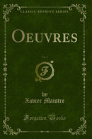 Oeuvres, Vol. 1 (Classic Reprint)