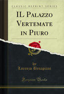 IL Palazzo Vertemate in Piuro (Classic Reprint)