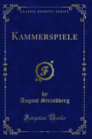 Kammerspiele (Classic Reprint)