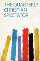 The Quarterly Christian Spectator 