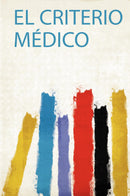 El Criterio Médico 