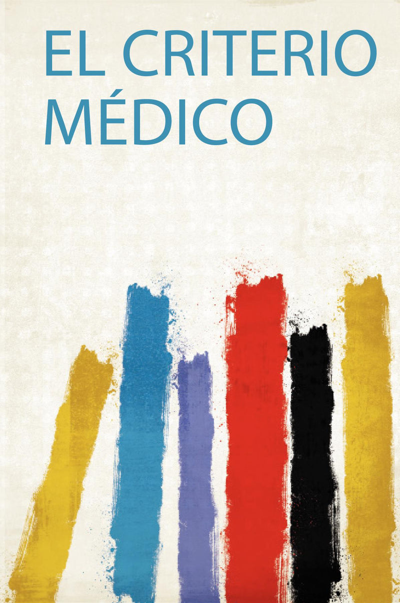 El Criterio Médico 