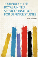Journal of the Royal United Services Institute for Defence Studies Volume 15, Issue 65