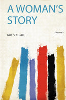 A Woman's Story Volume 3