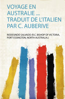 Voyage En Australie ... Traduit De L'italien Par C. Auberive 