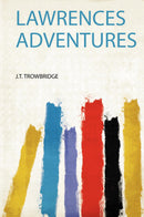 Lawrences Adventures 