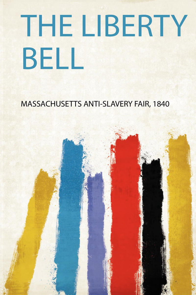 The Liberty Bell 