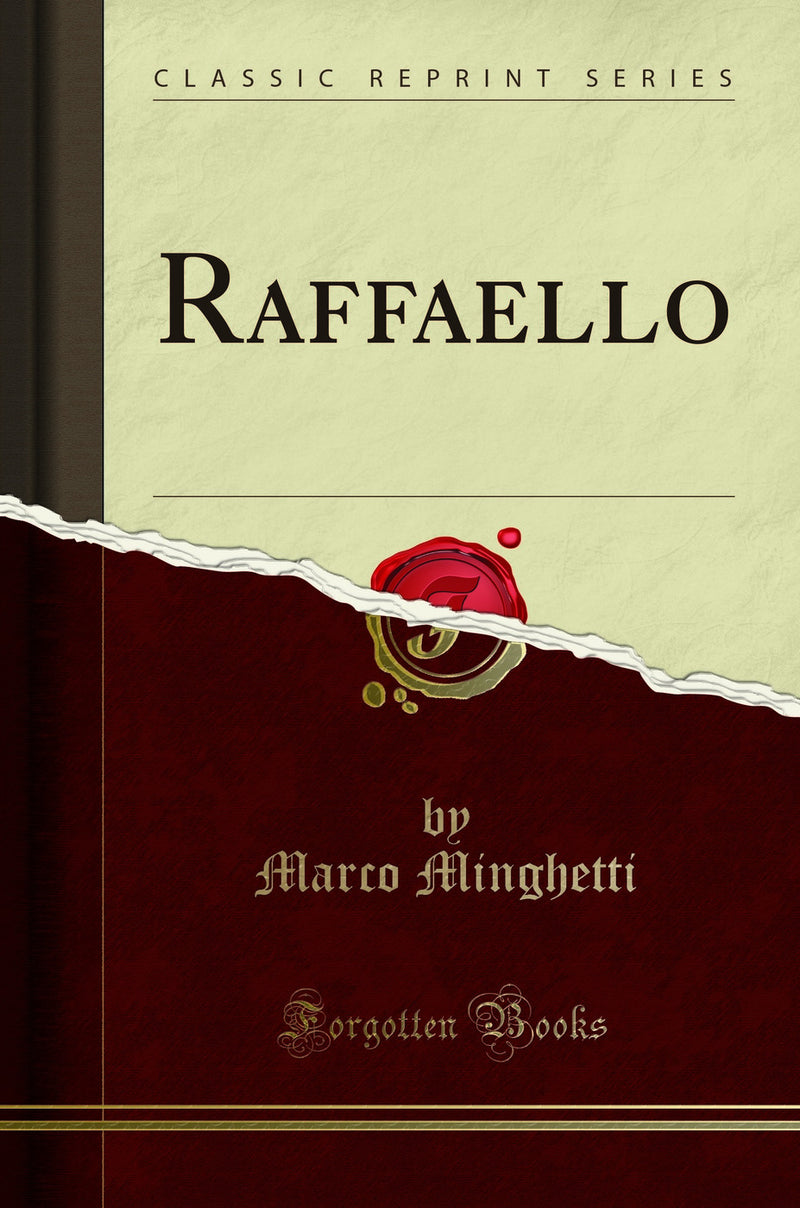 Raffaello (Classic Reprint)