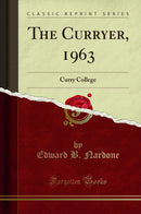 The Curryer, 1963: Curry College (Classic Reprint)