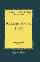 Kaleidoscope, 1980, Vol. 84 (Classic Reprint)