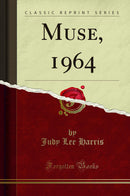 Muse, 1964 (Classic Reprint)