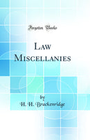 Law Miscellanies (Classic Reprint)