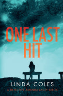 ONE LAST HIT