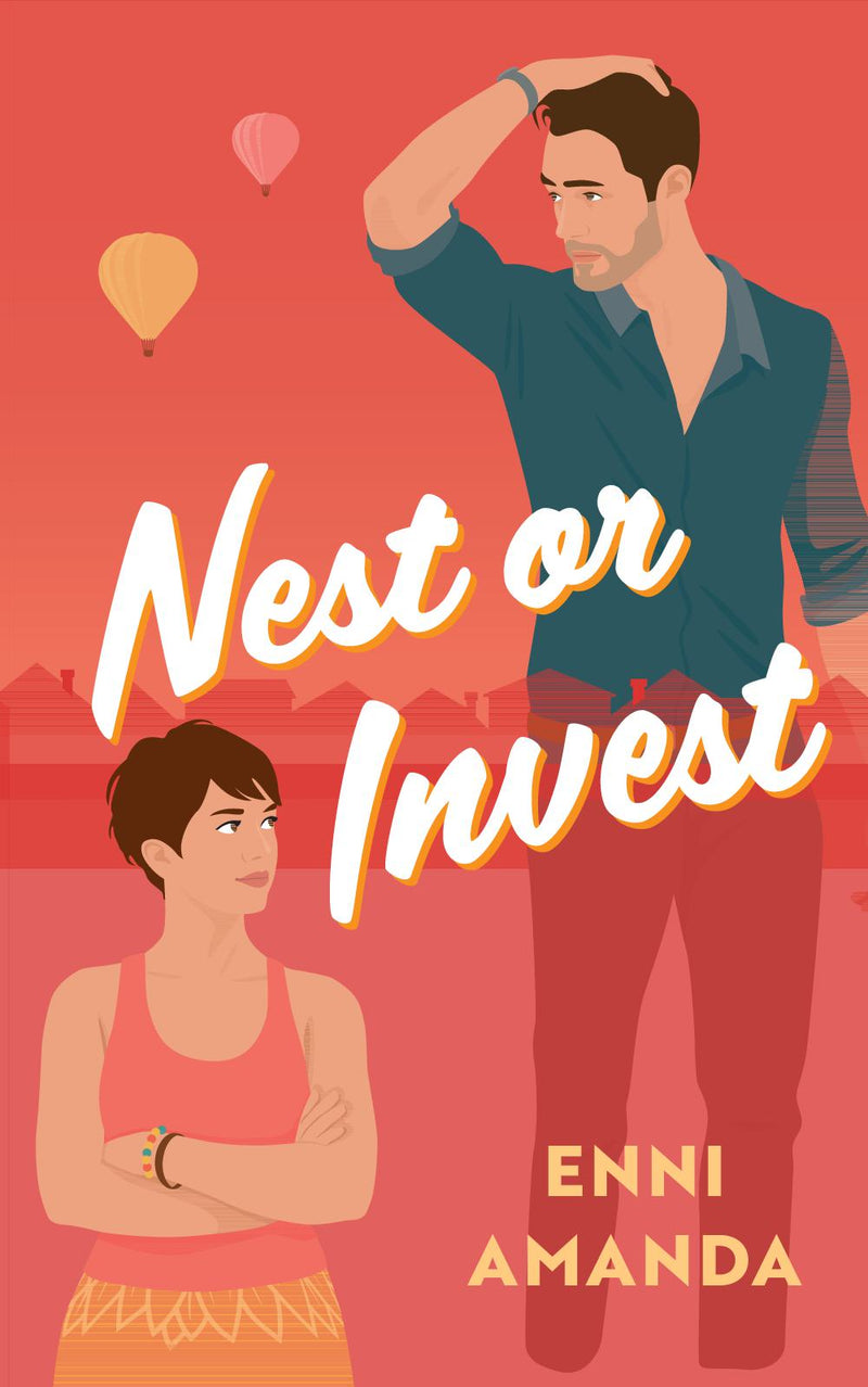 Nest or Invest