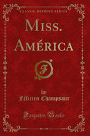 Miss. América (Classic Reprint)
