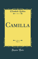 Camilla, Vol. 1 (Classic Reprint)